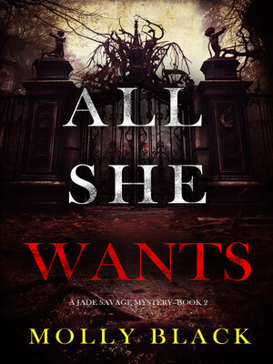 cover image of All She Wants